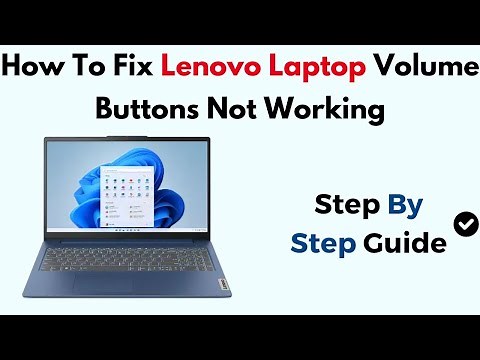 How To Fix Lenovo Laptop Volume Buttons Not Working