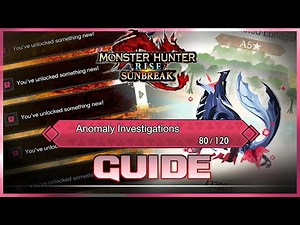 Unlock Anomaly 5* Quest FAST! BEST Investigation & Augment Guide MHRise Sunbreak モンハンライズ