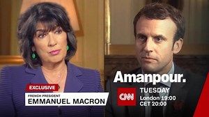 Amanpour: Pres. Macron Interview Trailer