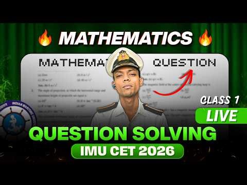 IMU CET 2026 LIVE | Maths Question Solving | Class 1 | Full Concept + PYQs #imucet