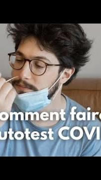 COVID-19: How to perform an effective self-test? - Allo Docteurs