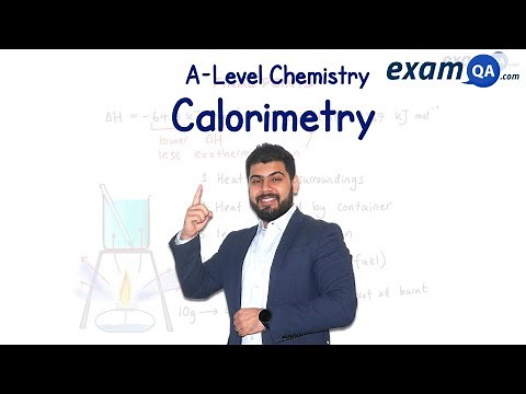 Calorimetry | A-Level Chemistry