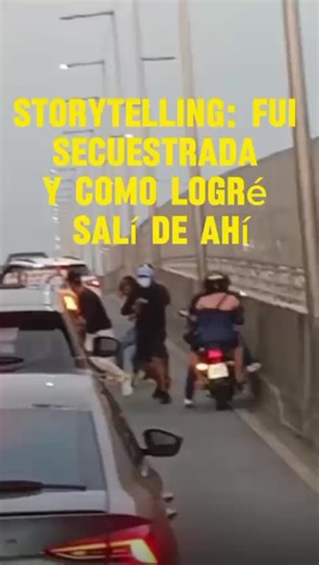 Historia de mi secuestro: Parte 1