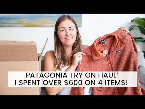 PATAGONIA TRY ON HAUL! I spent over $600 on 4 items from Patagonia. Warm Clothes For Backpacking!