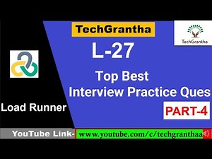 Load Runner Beginner Tutorial 27-Interview Questions for Load Runner Tool(Part 4) by TechGrantha