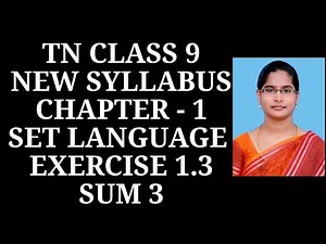 9th Maths Ch-1 Set language | Ex-1.3 (3rd sum) | Samacheer One plus One channel