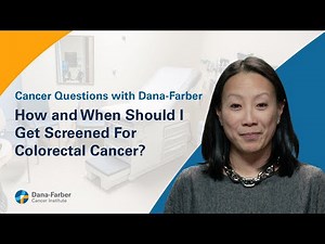How and When Should I Get Screened for Colorectal Cancer?