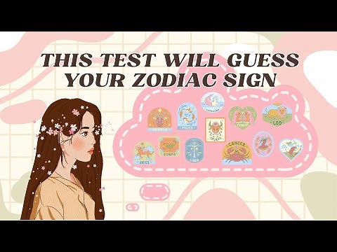 This Test will Guess What Zodiac Sign You are 🦀✨ | Personality test