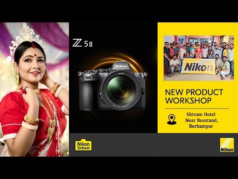 Nikon Workshop in Berhampore 2025 || Nikon Z5 Mark II Review Bangla