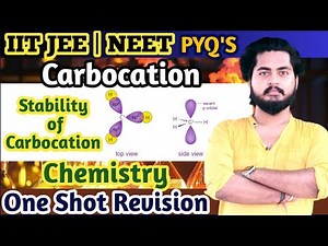 Carbocation | Stability of Carbocation | One Shot | Crash Course | JEE | NEET | Amit Maurya