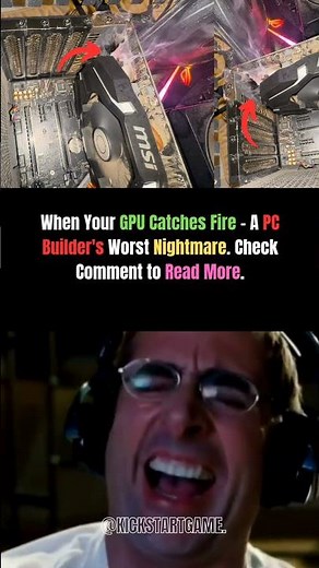 When Your GPU Catches Fire – Actual Nightmare! 🔥💻
