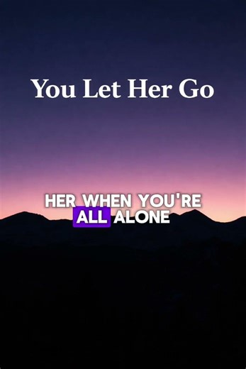 You Let Her Go #countrymusic #music #newcountrymusic