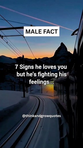 7 Signs he loves you but... #reels #malefacts #lovefact #crushfacts | Thinkandgrow Quotes