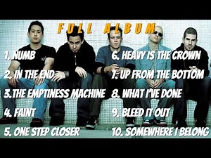 Linkin Park Full Album Best Songs Collection