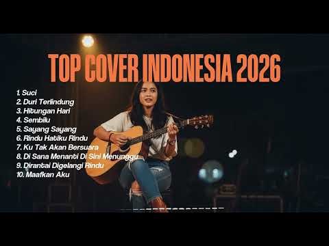 Cover Lagu Indonesia Terbaru 2026 Full Emosional