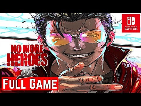 No More Heroes 3 [Switch] | FULL GAME | Gameplay Walkthrough | No Commentary