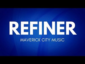 Refiner - Maverick City Music (Instrumental with Lyrics)