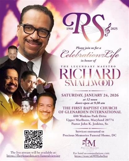 For those unable to attend in person, Richard Smallwood’s homegoing will be live streamed. The service will take place Saturday, January 24, at 12:00 p.m., with doors opening at 9:30 a.m. for seating, at First Baptist Church of Glenarden International, 600 Watkins Park Drive, Upper Marlboro, MD 20774. The live stream may be viewed at: https://fbcglenarden.org/funeralviewing Friends and loved ones are welcome to join in honoring Richard’s life from wherever they are. We appreciate your continued 