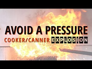 12 Tips to Stay Safe & Avoid a Pressure Cooker / Canner EXPLOSION!!!