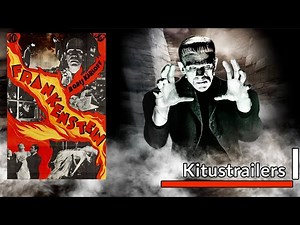 Kitustrailers: EL DOCTOR FRANKENSTEIN (1931) (Trailer Subtitulado en español)