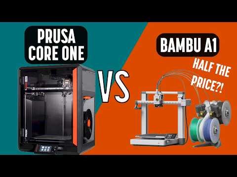 Bambu A1 vs Prusa CORE One: Half the Cost, What About Quality?