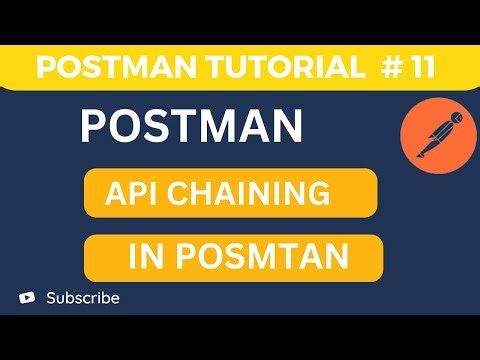 API Testing Tutorial # 11 - How to Perform Chaining Request in Postman