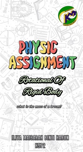 Assignment project Part A - Rotational Of Rigid Body #matriculation