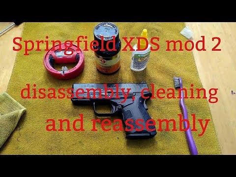 Springfield XDS mod 2, disassembly cleaning And reassembly.