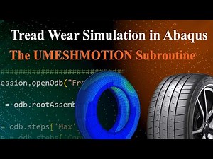 Tread wear simulation in Abaqus Writing the UMESHMOTION Subroutine