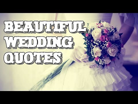 The Best Marriage Quotes of All Time | Inspirational Wedding Quotes