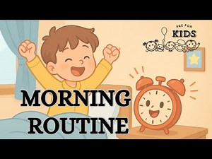 Morning Routine Song for Kids | Healthy Habits | Help Build Daily Routines and Life Skills