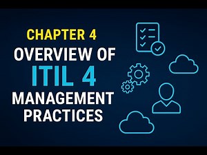 Chapter 4-Master the 34 ITIL 4 Management Practices | Future-Proof Your ITSM Career