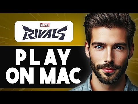 How To Play Marvel Rivals On Mac - Easy Tutorial
