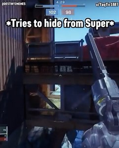 *tries to hide from super* 🙃 | Destiny 2 Memes