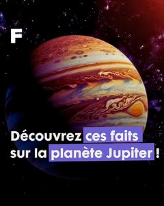 167K views · 1.1K reactions | Découvrez 8 faits sur Jupiter, le...