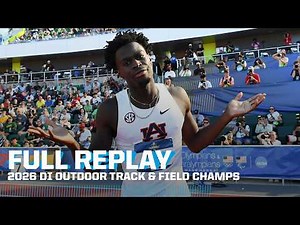 2026 NCAA DI outdoor track and field championships (Men's Day 2) | FULL REPLAY