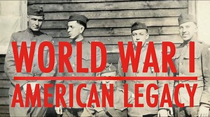 World War I: American Legacy