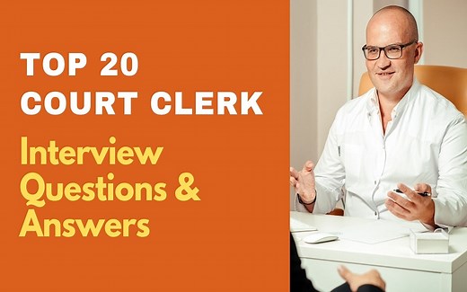 Top 20 Court Clerk Interview Questions & Answers 2025 | ProjectPractical.com