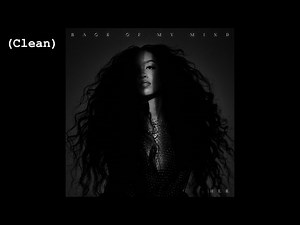 I Can Have It All (Clean) - H.E.R. (feat. DJ Khaled & Bryson Tiller)