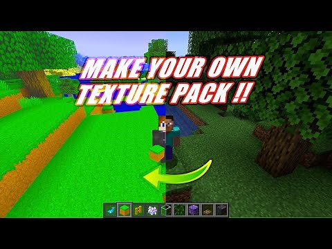 How To Make Your Own Texture Pack In Minecraft 1.17.1 +