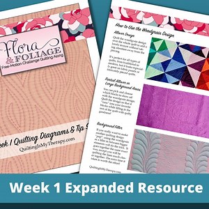 Week 1 Expanded Resource Sheet for the Woodgrain Design - Quilting Is My Therapy