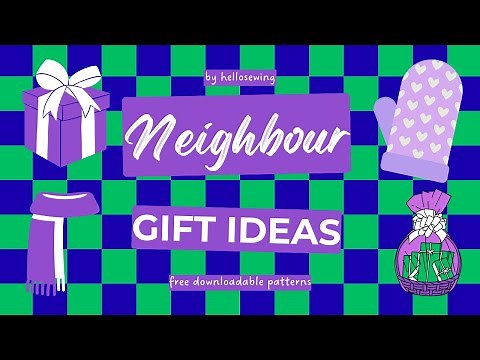 DIY Neighbor Gift Ideas for the Holidays | 5 Sewing Projects to Make for your Neighbor