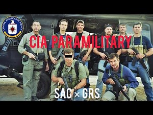 CIA PARAMILITARY FORCES - Special Activities Centre & Global Response Staff