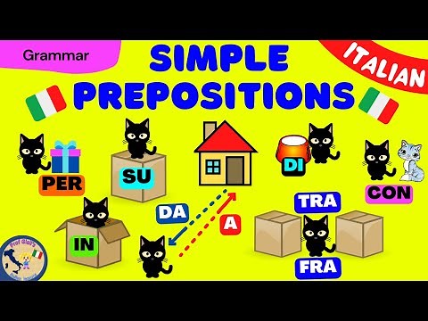 Italian SIMPLE PREPOSITIONS (with exercise)