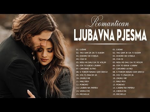 💖 Najljepse Ljubavne Pjesme💖Domace balade 💖 Ljubavne Balade