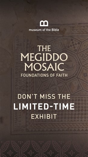 Don’t miss the never-before-seen exhibit featuring the Megiddo Mosaic. Get tickets now. | Museum of the Bible