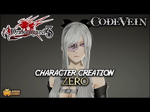 Code Vein - Zero Character Creation (Drakengard)
