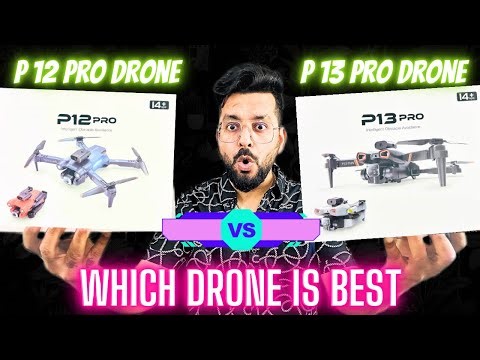 P12 Pro Drone VS P13 Pro Drone | Which Drone Is Best? | Nitin Selfmade