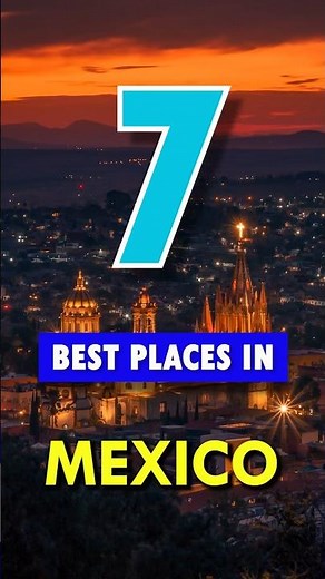 Top 7 Places MEXICO 😍⛱️💝🤳#shorts #travel #trending