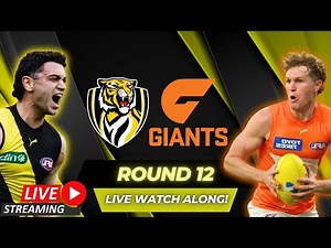 AFL Live Watch Along - Richmond vs GWS | Round 12